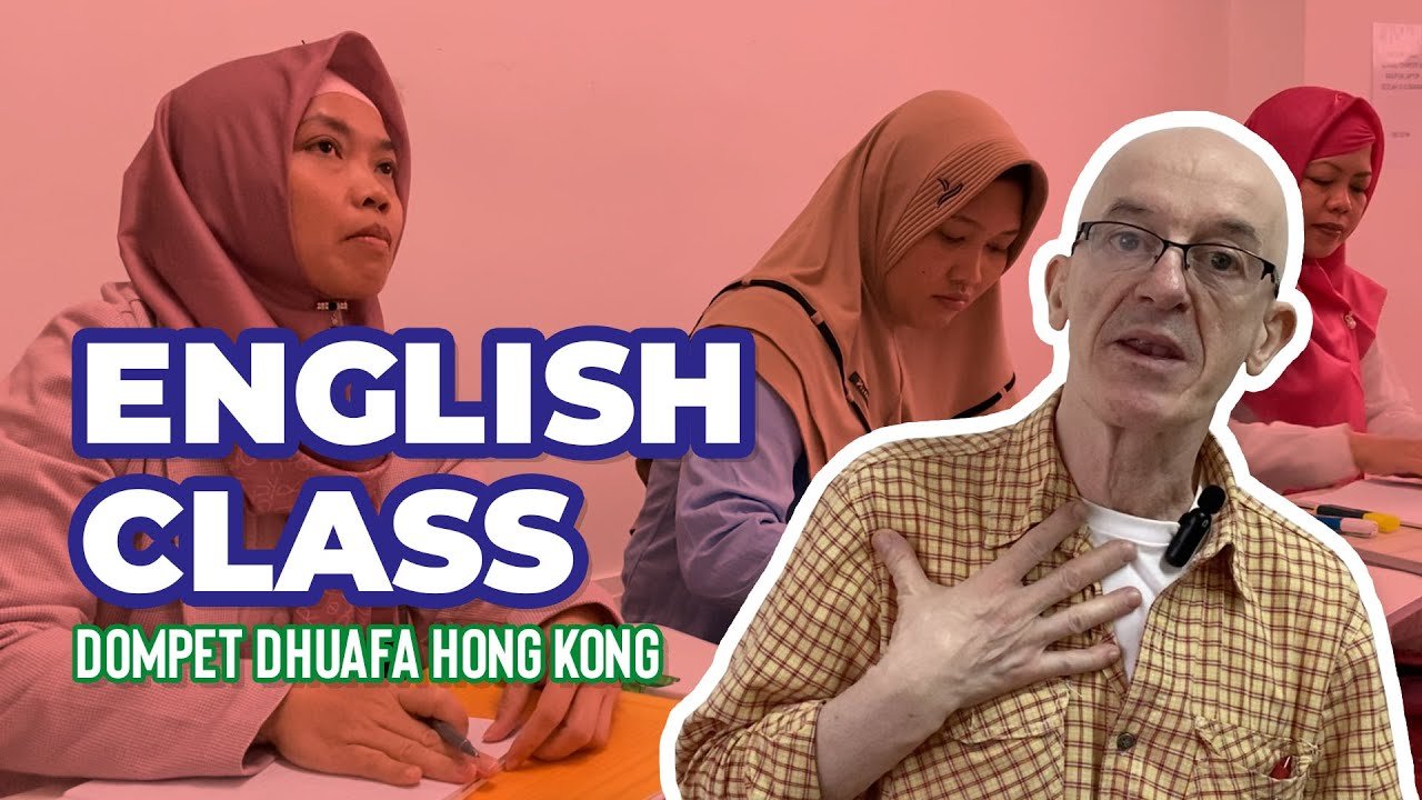 English Class Dompet Dhuafa Hong Kong
